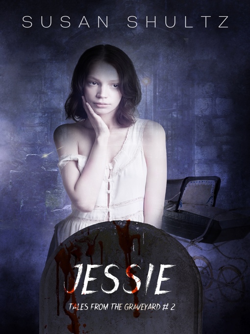 Title details for Jessie by Susan Shultz - Available
